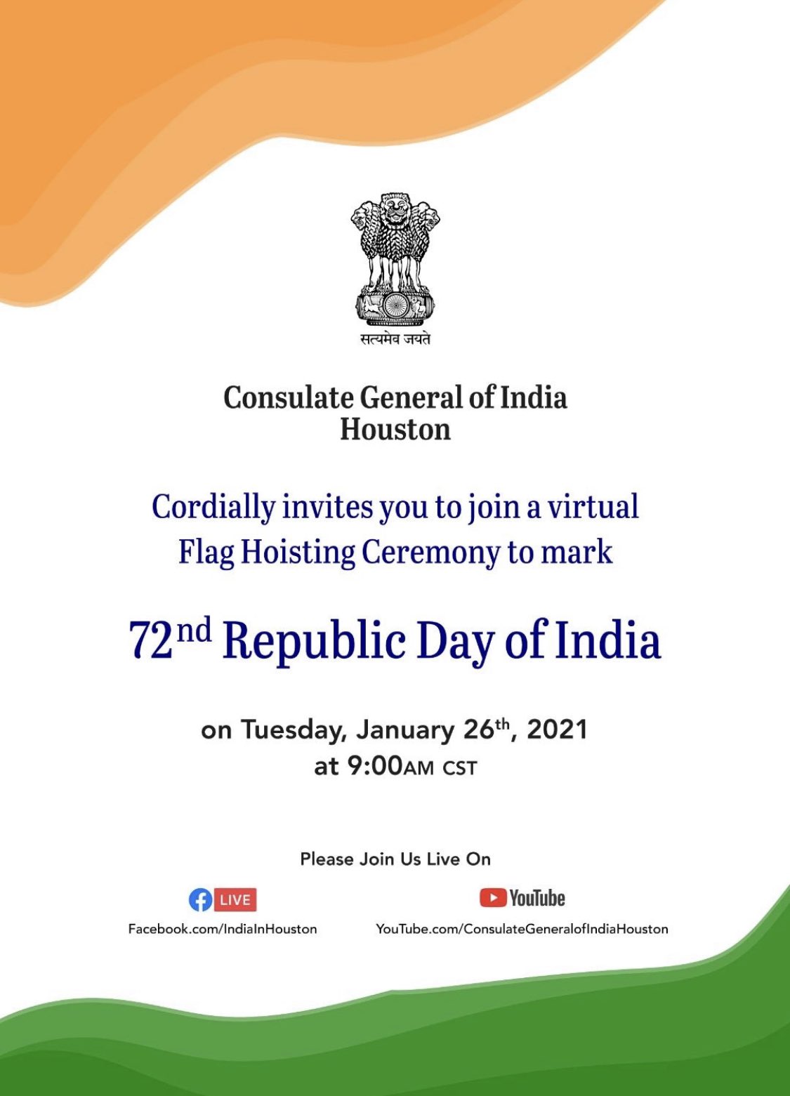 Consulate General of India ,Houston cordially invites for a virtual Flag hoisting ceremony on 72nd Republic Day, on January 26,2021